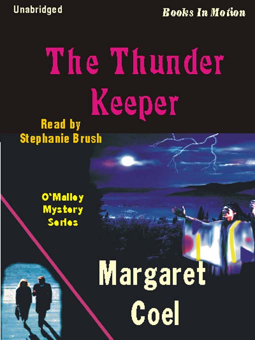Title details for The Thunder Keeper by Margaret Coel - Available